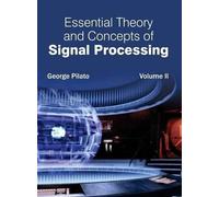 Essential Theory and Concepts of Signal Processing: Volume II (Copertina rigida)