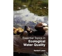Essential Topics in Ecological Water Quality (Copertina rigida)
