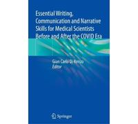 Essential Writing, Communication and Narrative Skills for Medical Sc (Tascabile)