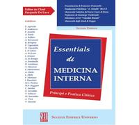 Essentials di medicina interna. Principi e pratica clinica