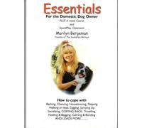 Essentials for the Domestic Dog Owner (Book Edition, with 6 week Training Course) by Marilyn Bergeman (2000-09-22)
