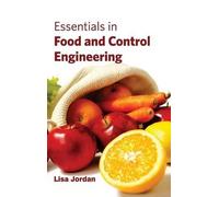 Essentials in Food and Control Engineering (Copertina rigida)