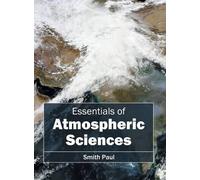 Essentials of Atmospheric Sciences (Copertina rigida)