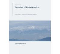 Essentials of Bioinformatics