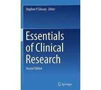 Essentials of Clinical Research