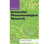Scott D. Churchil Essentials of Existential Phenomenological Researc (Tascabile)