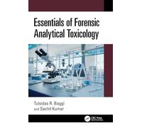 Essentials of Forensic Analytical Toxicology