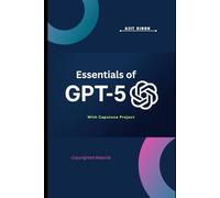 Essentials of GPT-5