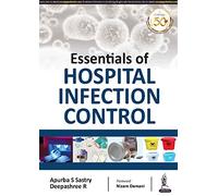 Essentials of Hospital Infection Control
