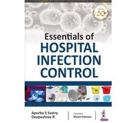 Essentials of Hospital Infection Control