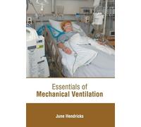 Essentials of Mechanical Ventilation (Copertina rigida)