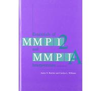 Essentials of Mmpi-2 and Mmpi-A Interpretation