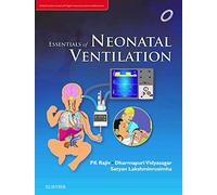 Essentials Of Neonatal Ventilation, 1St Edition