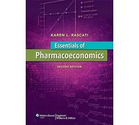 Essentials of Pharmacoeconomics
