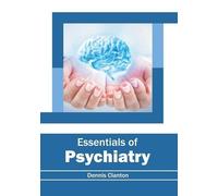 Essentials of Psychiatry (Copertina rigida)
