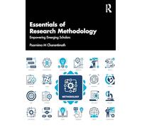 Essentials of Research Methodology: Empowering Emerging Scholars