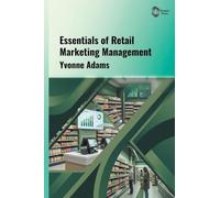 Essentials of Retail Marketing Management