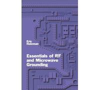 Essentials of Rf and Microwave Grounding
