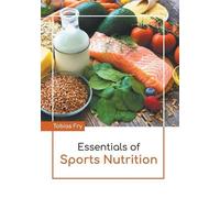 Essentials of Sports Nutrition (Copertina rigida)
