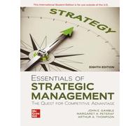 Essentials of strategic management: the quest for competitive advantage