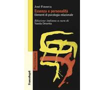 Essenza e personalità. Elementi di psicologia relazionale