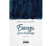 Essenza. Gocce di speranza