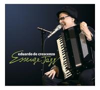Essenze Jazz by Eduardo De Crescenzo (2013-11-19)