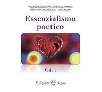 Essenzialismo poetico. Vol. 1