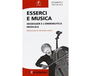 Esserci e musica. Heidegger e l'ermeneutica musicale