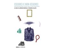 Esserci e non esserci. Rappresentazioni sociali dello stato vegetativo [Paperbac