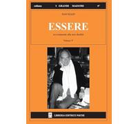 Essere. Accostamenti alla non Dualità. Vol. 4 - [Psiche]