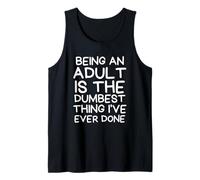 Essere Adulti è la Cosa più stupida Che Abbia mai Fatto Canotta