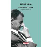 Essere altrove. Saggi sull’Ebraismo