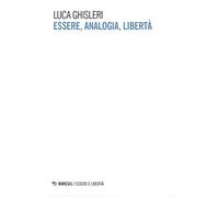 Essere, analogia, libertà