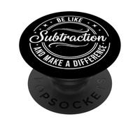 Essere come sottrazione e fare la differenza divertente insegnante di matematica PopSockets PopGrip Adesivo