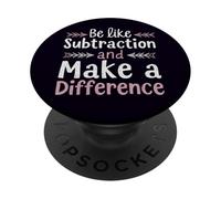 Essere come sottrazione e fare la differenza divertente insegnante di matematica PopSockets PopGrip Adesivo