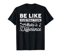 Essere Come sottrazione e Fare la Differenza Divertente Matematica Grunge Maglietta