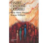 Essere cristiani credibili