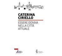 Essere donna nella città attuale