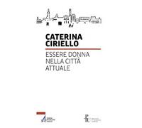 Essere donna nella città attuale