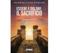 Essere e dolore. Il Sacrificio
