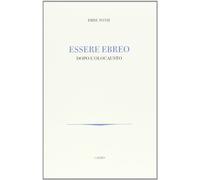 Essere ebreo dopo l'olocausto