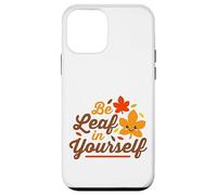 Essere foglia in te stesso credere carino Kawaii Ringraziamento Custodia per iPhone 12 mini