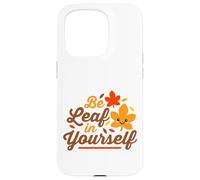 Essere foglia in te stesso credere carino Kawaii Ringraziamento Custodia per iPhone 15 Pro