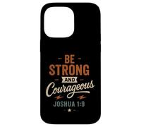 Essere forte e coraggioso Joshua 1 9 - Vintage Christian Custodia per iPhone 14 Pro Max
