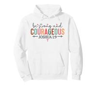 Essere Forti e Coraggiosi cristiani Uomini e Donne cristiani Felpa con Cappuccio