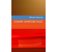 ESSERE GENITORI OGGI