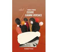 Essere Gianni Versace