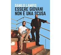 Essere giovani non è una scusa