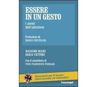 Essere in un gesto. I sensi dell'adozione